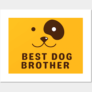 Best Dog Brother Posters and Art